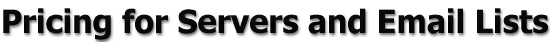 Pricing for Servers and Email Lists